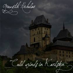 Grozeth Nebulae : Cold Winds in Karlštejn Grozeth Nebulae : Cold Winds in Karlštejn